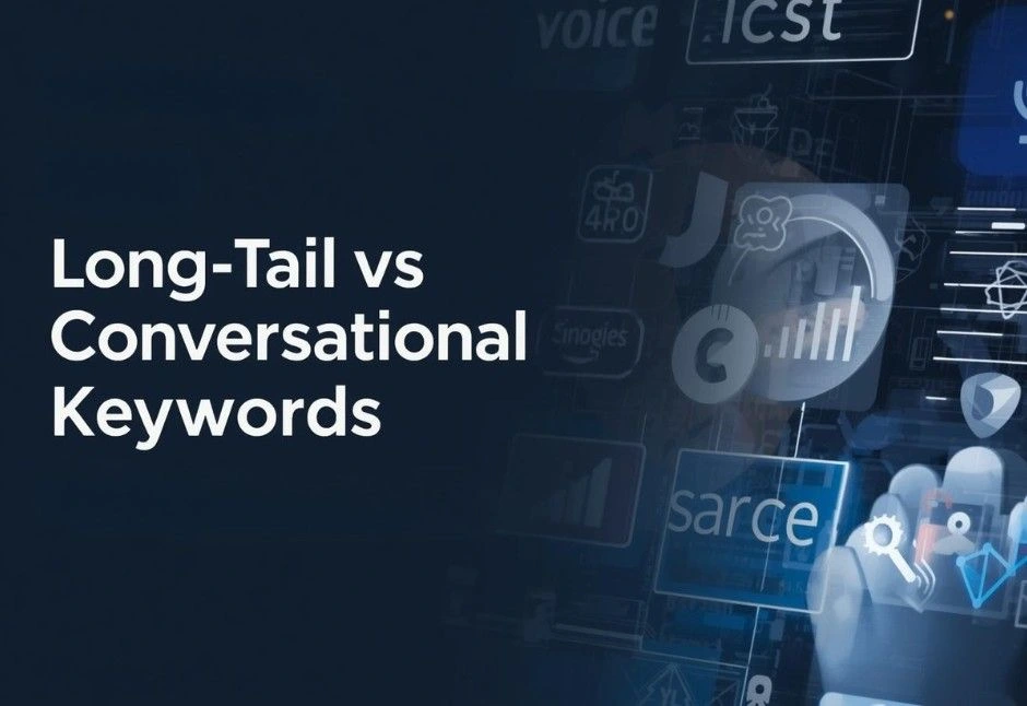 Optimize for Conversational and Long-Tail Queries